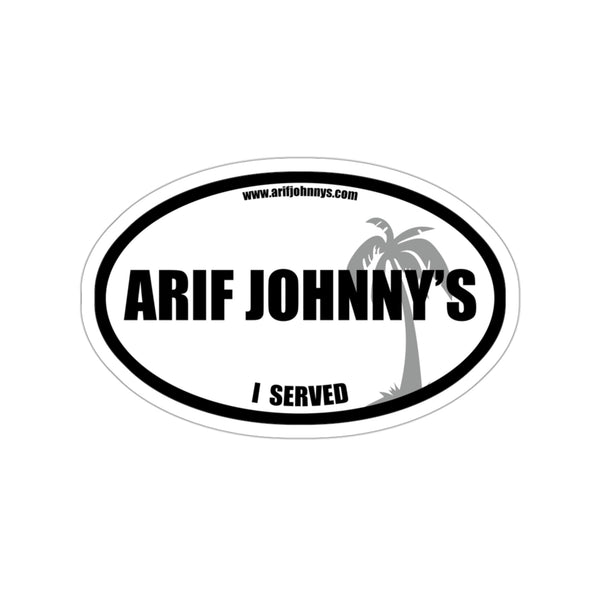 I Served - Arif Johnny's